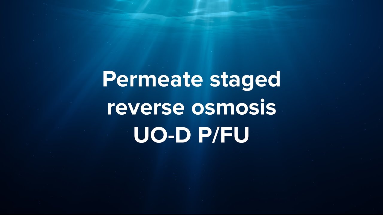 Permeate staged reverse osmosis UO-D P/FU
