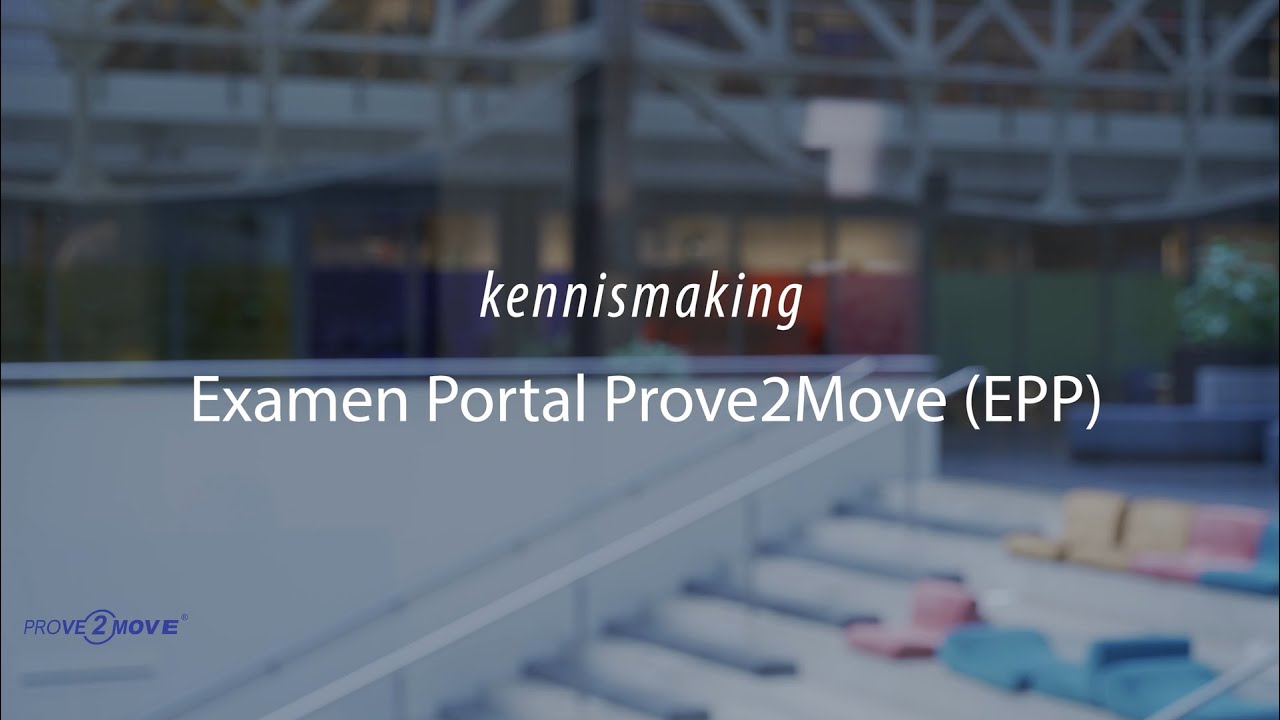 Examenportal Prove2Move - digitaal examineren
