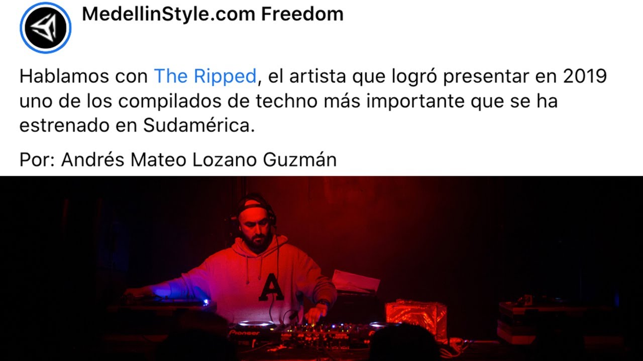 Entrevista a The Ripped para Medellin Style, Col. / ESPAÑOL / Marzo 2021