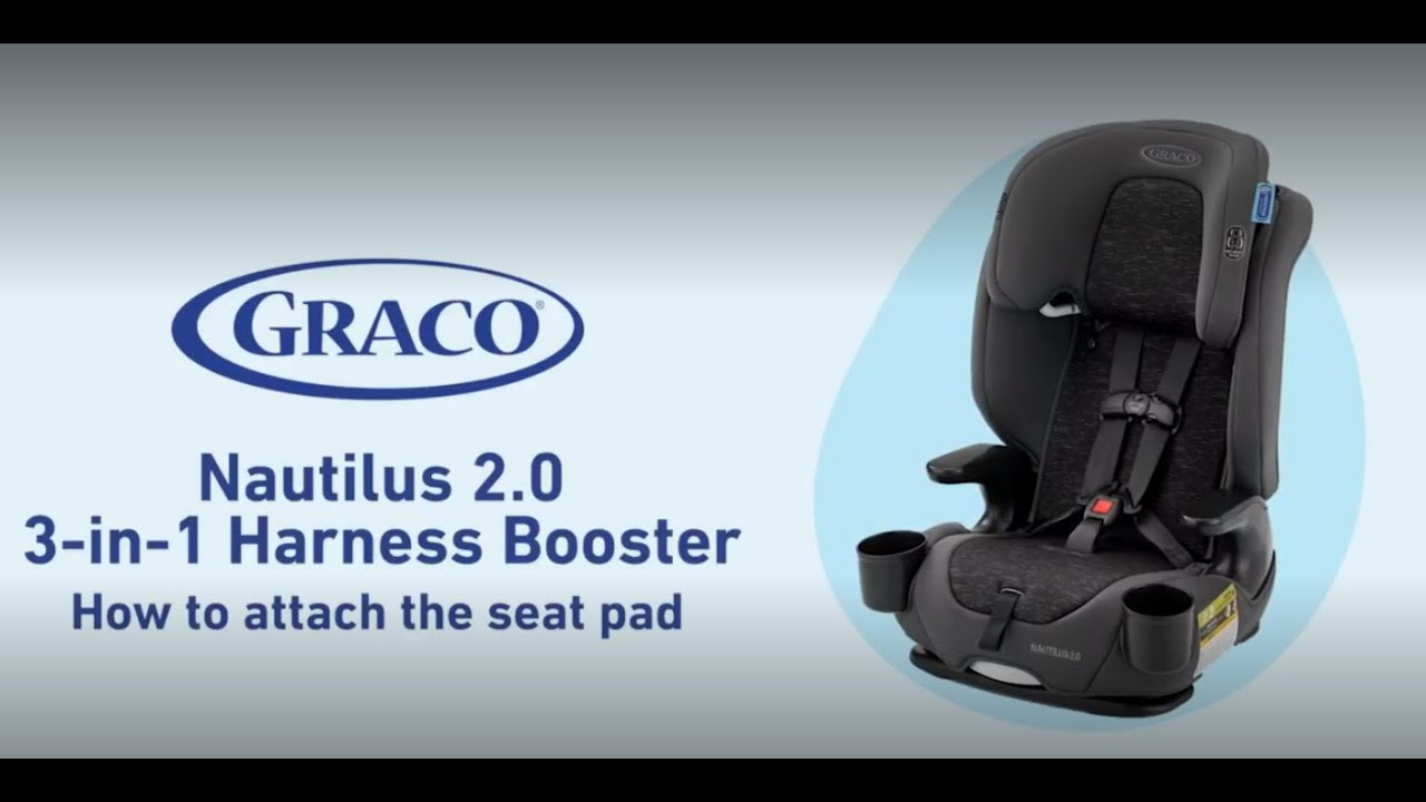 How to Attach the Seat Pad on the Graco® Nautilus® 2.0 3-in-1 Harness Booster Seat