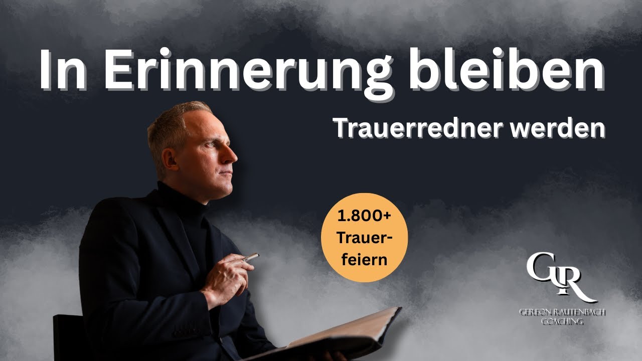 Trauerredner werden: So bleibst Du in Erinnerung