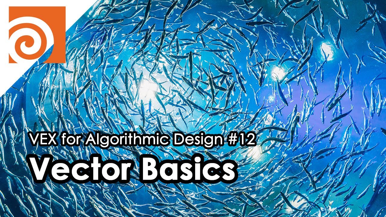 [VEX for Algorithmic Design] E12 _ Vector Basics