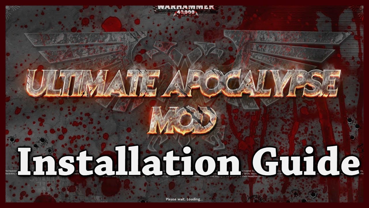[Guide] How to install the Ultimate Apocalypse Mod for Dow Soulstorm