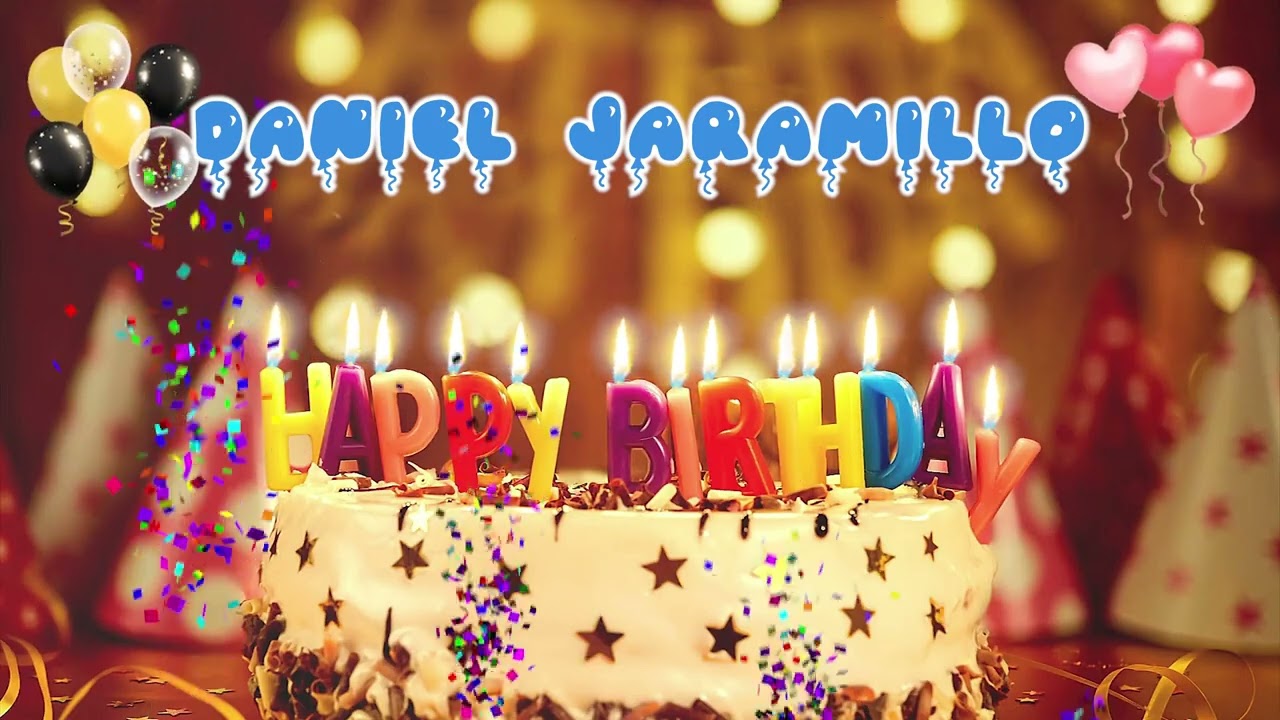 DANIEL JARAMILLO Happy Birthday Song &ndash; Happy Birthday to You