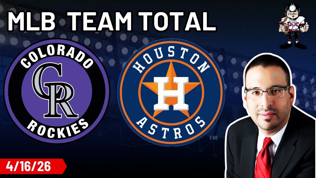 Rockies vs Astros 4/16/26 MLB Best Bet - MLB Picks and Predictions | Raphael MLB Team Total