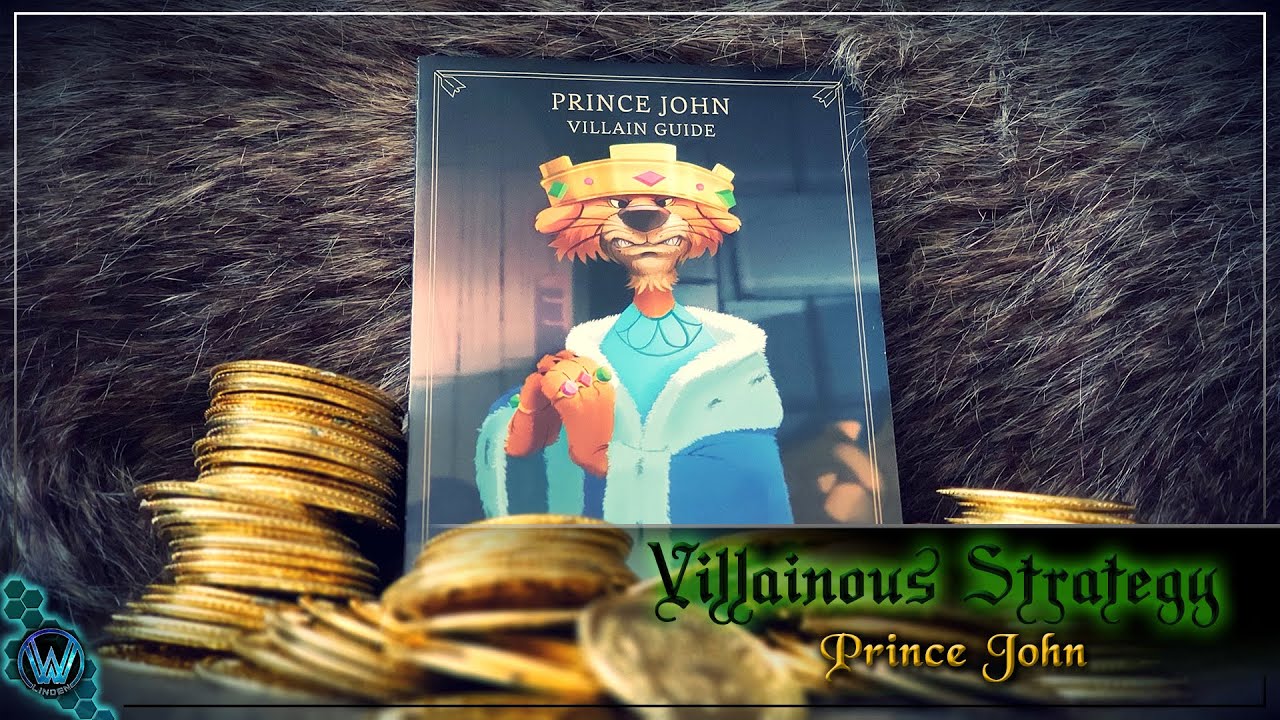 Villainous Strategy | Prince John [5-minute strategy video]