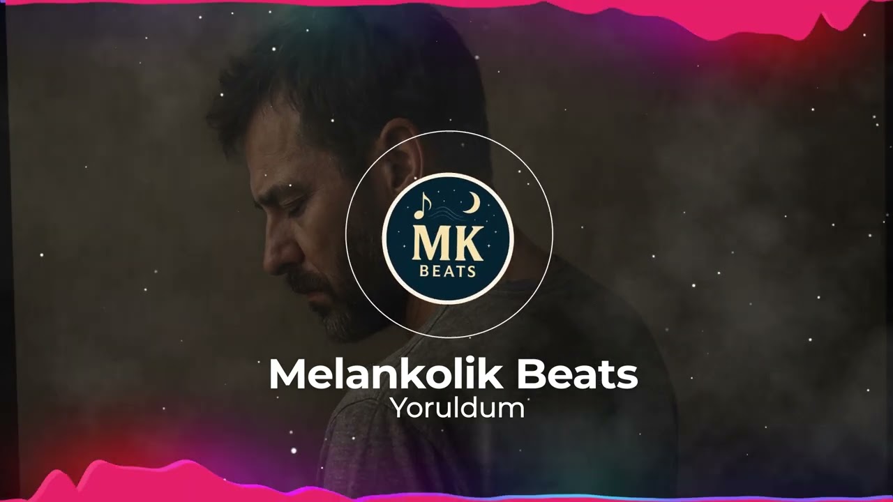 Yoruldum - Melankolik Beat