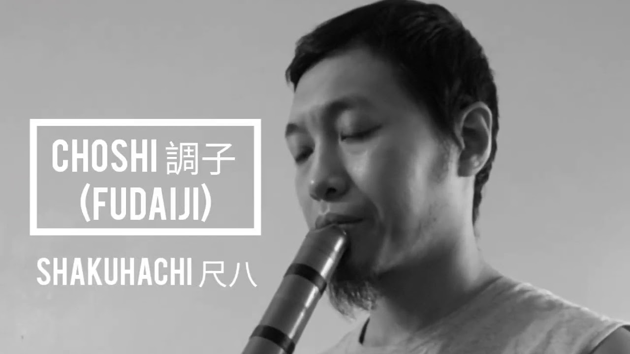 調子 Choshi | Shakuhachi 尺八 | Japanese Flute Music | Honkyoku