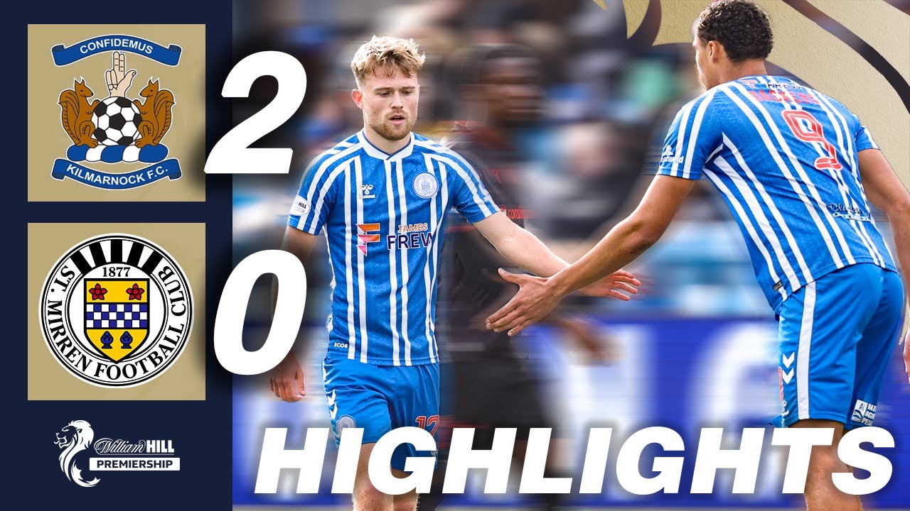 Kilmarnock 2-0 St. Mirren | HIGHLIGHTS | William Hill Premiership