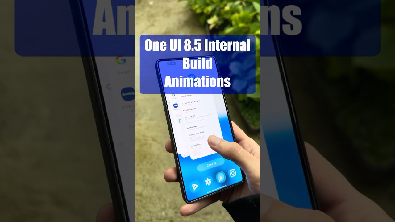 One Ui 8.5 Internal Build Animations