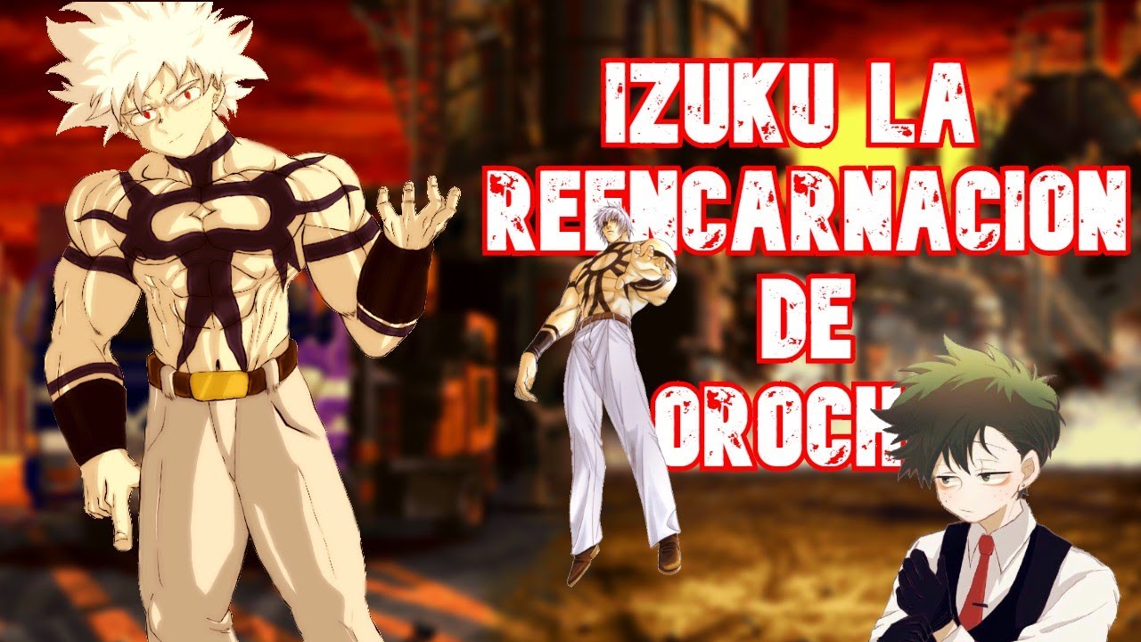 | IZUKULA REENCARNACION DE OROCHI | | PARTE 1 | | EL COMIENZO |
