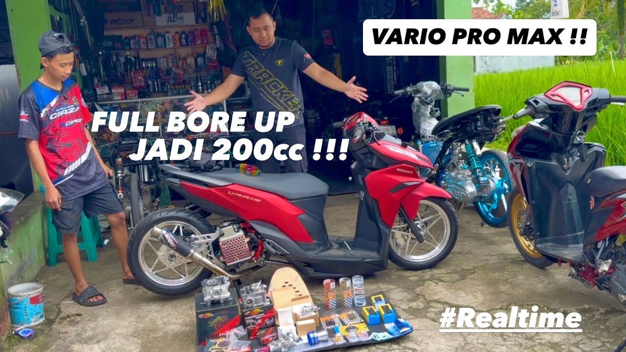Bore up Vario 125cc menuju 200cc Bobby Stuntrider #Realtime