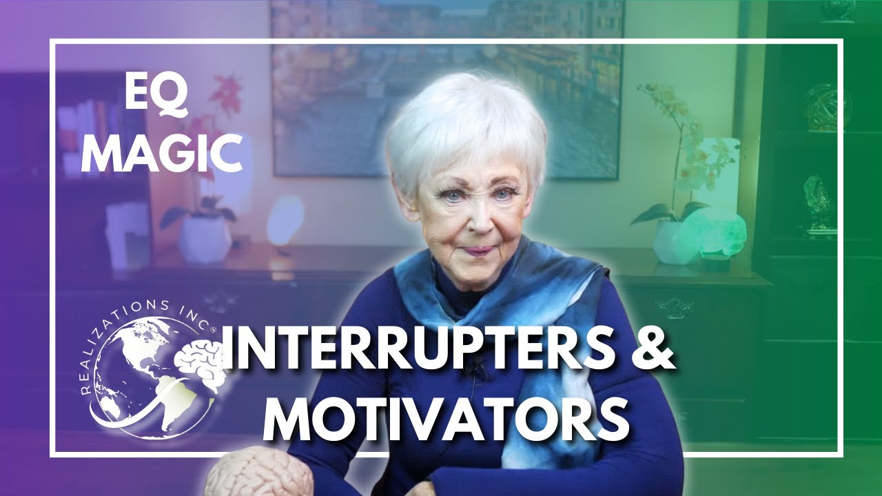Ask Dr. Taylor - EQ Magic - Interrupters & Motivators