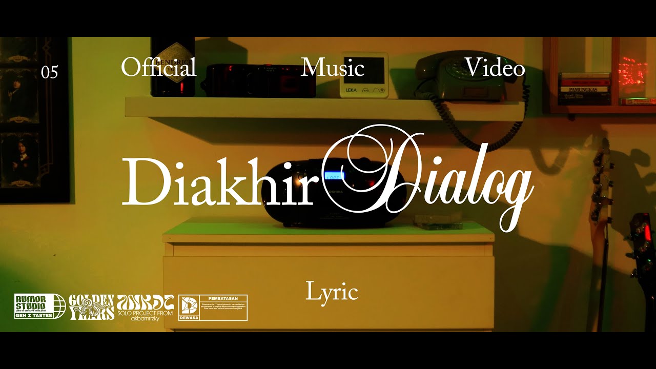 ANKDT - Diakhir Dialog | Official Music Video Lyric