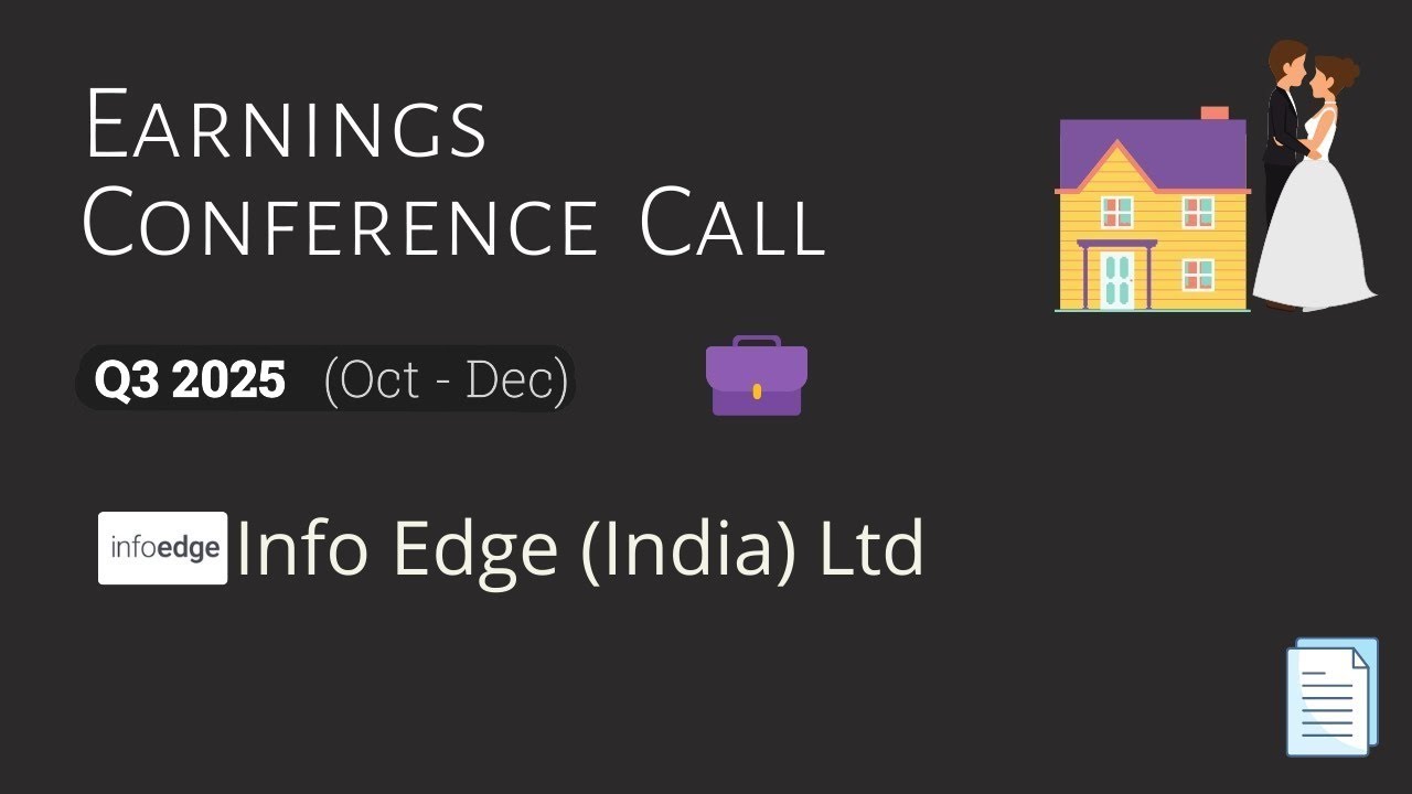 Info Edge (India) Ltd. (NAUKRI) Earnings Call | Q3 2025 | Earnings Conference Call