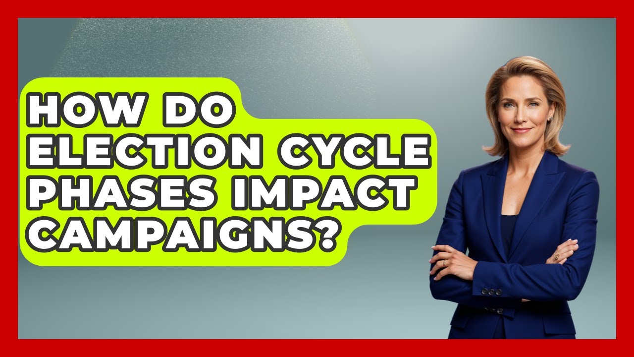 How Do Election Cycle Phases Impact Campaigns? - Your Campaign Coach