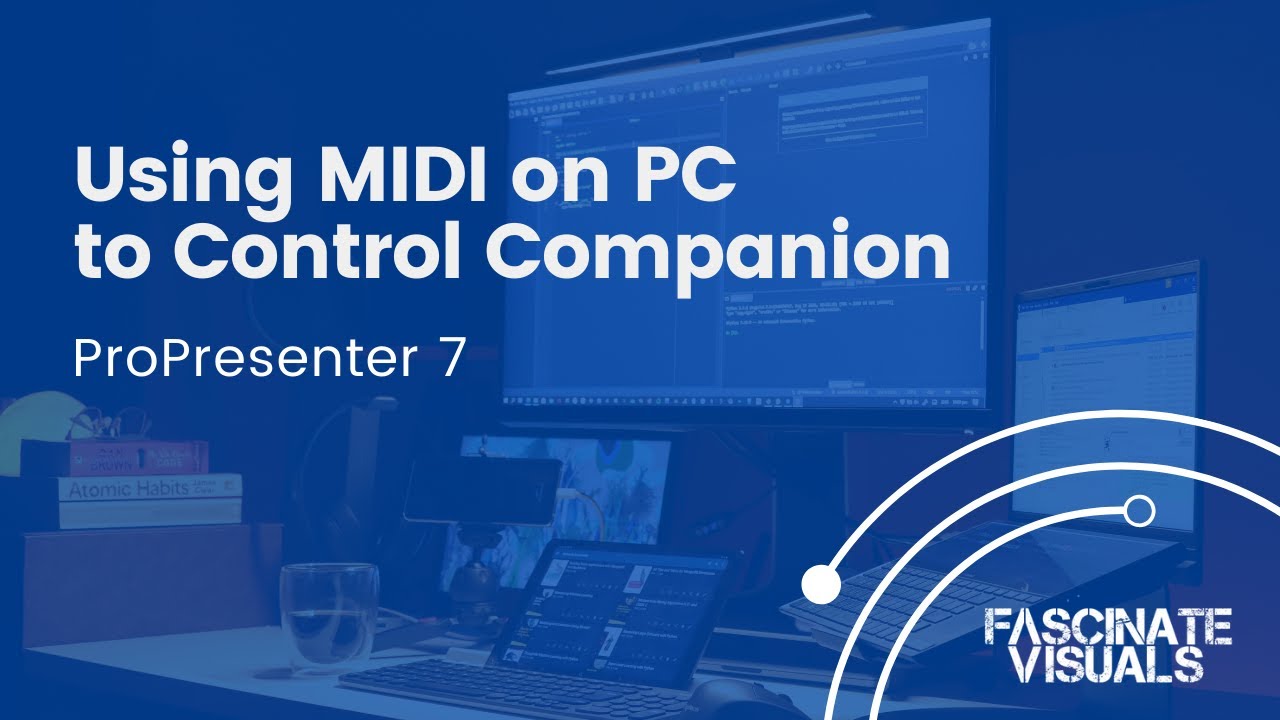 Using ProPresenter MIDI on PC to control an ATEM (or Ableton with Companion)