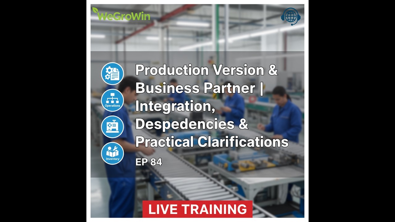 SAP PP SAP MM Live | EP 84 | Проверка и обновление производственной версии и бизнес-партнёра | За...