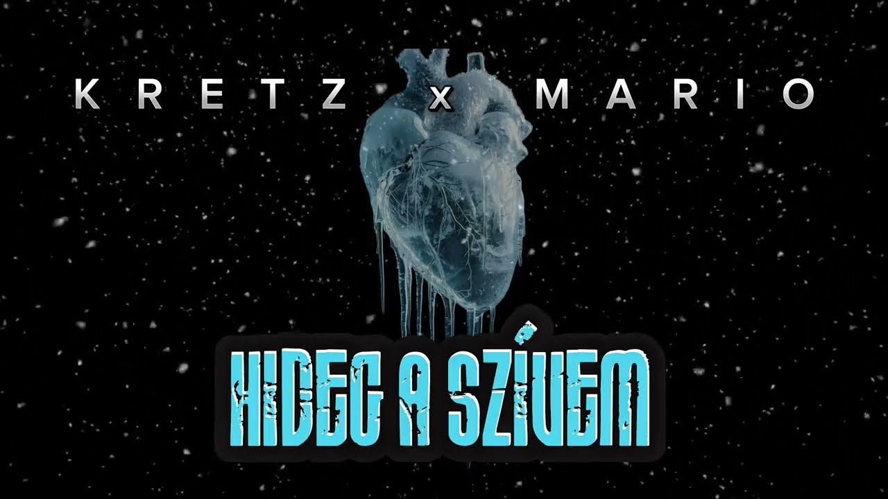KRETZ x MARIO - HIDEG A SZ&Iacute;VEM /NEVELETLEN ALBUM/