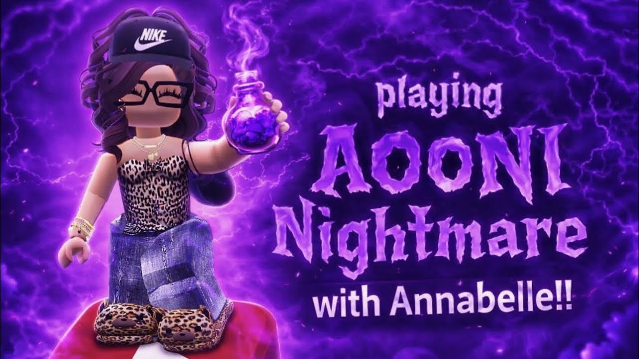 Playing AOONI nightmare with Annabelle! On Roblox!