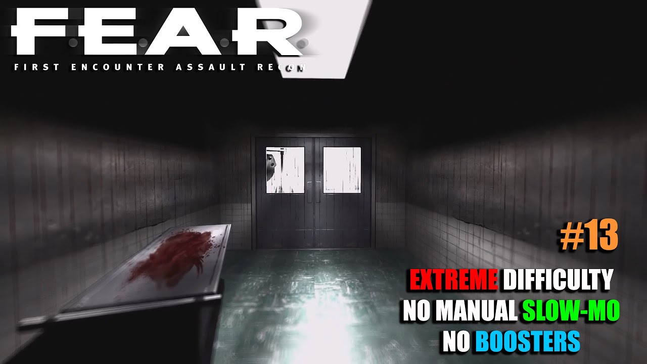 F.E.A.R. - 13 - Interception - Afterimage (EXTREME, NO MANUAL SLOW MO, NO BOOSTERS)