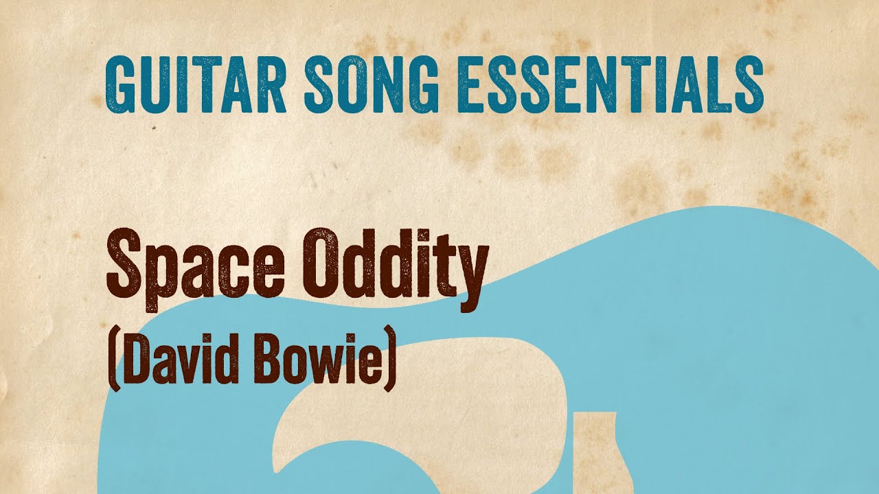Space Oddity (David Bowie)—Complete Guitar Lesson