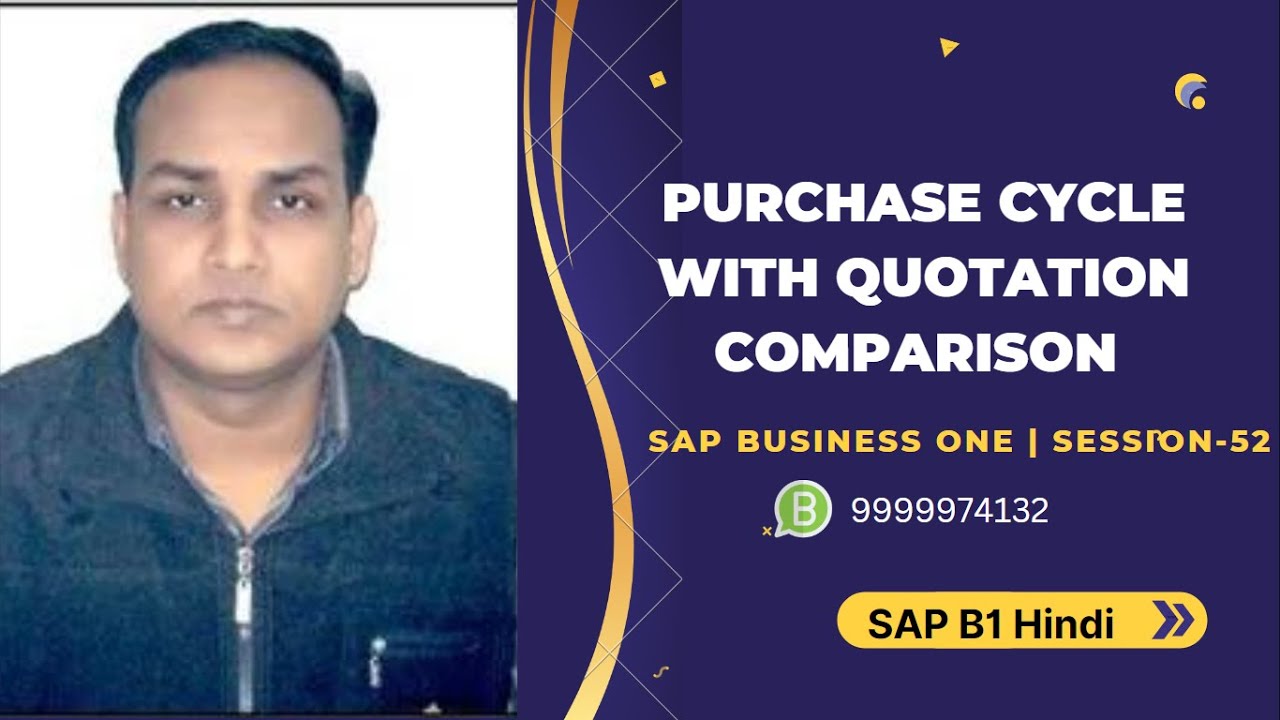Purchase Cycle with Quotation Comparison in SAP Business One || S-52