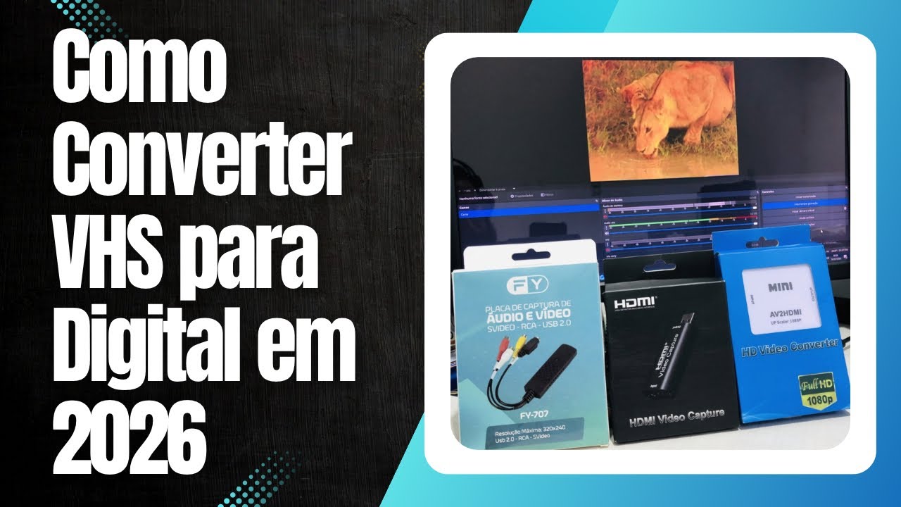 Como Converter VHS para Digital em 2026 | VHS para PC Passo a Passo