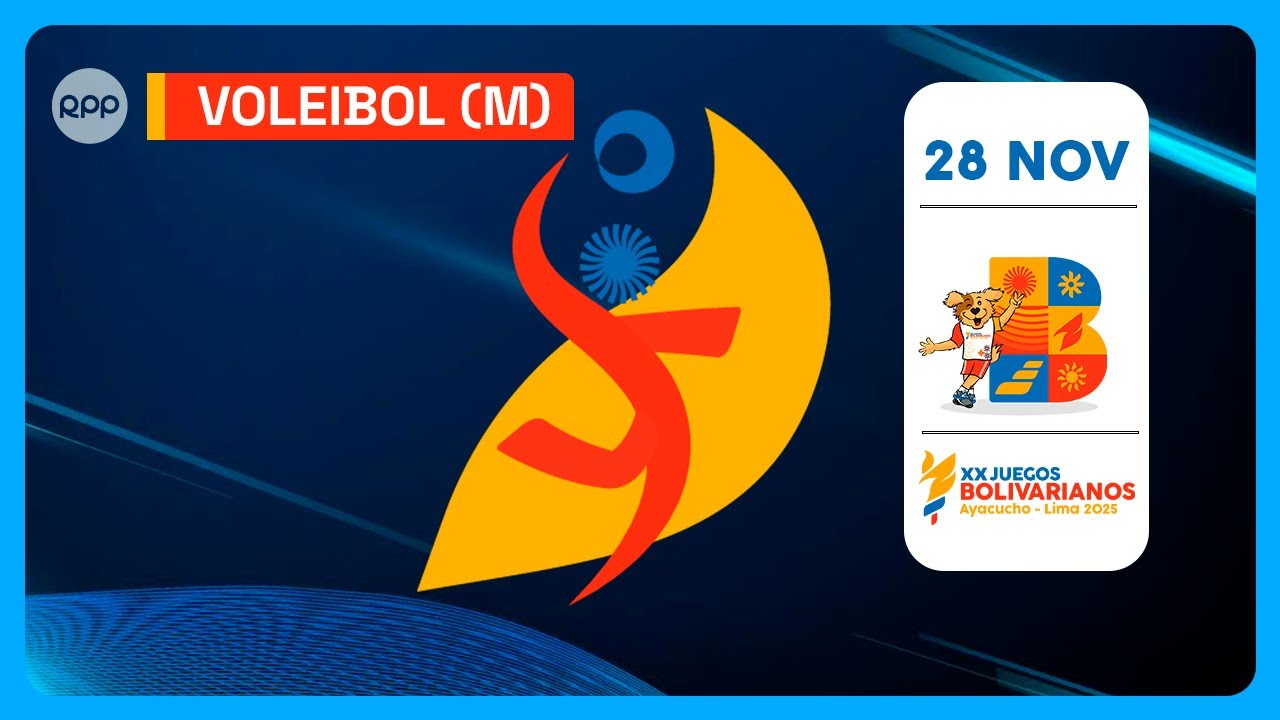 🏐 VOLEIBOL (M) &ndash; Juegos Bolivarianos Ayacucho&ndash;Lima 2025 | RPP Deportes (28/11/25)