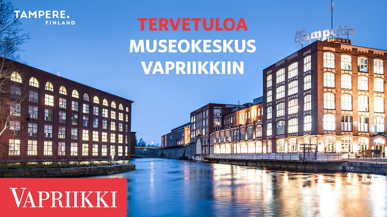 Tervetuloa Vapriikkiin
