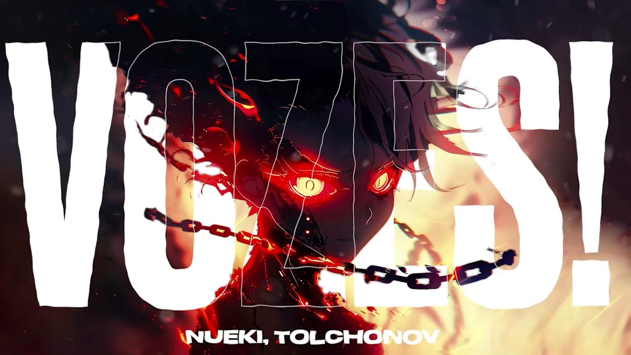 NUEKI, TOLCHONOV - VOZES!