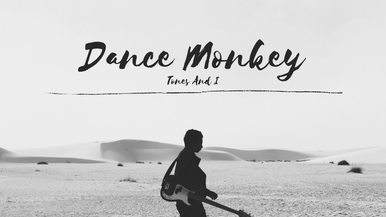 Tones And I - Dance Monkey (Lyrics)