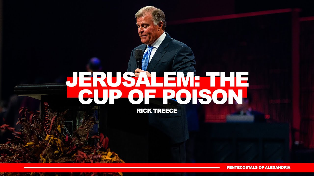 Jerusalem: The Cup of Poison | Rick Treece
