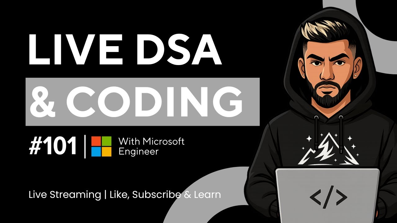 Live DSA, Coding & Ask Me Anything - Ep 101 | Goal - LeetCode Guardian by 2025