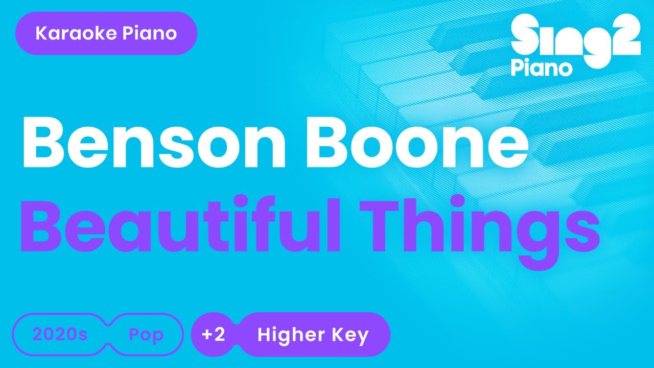 Benson Boone - Beautiful Things (Higher Key) Karaoke Piano