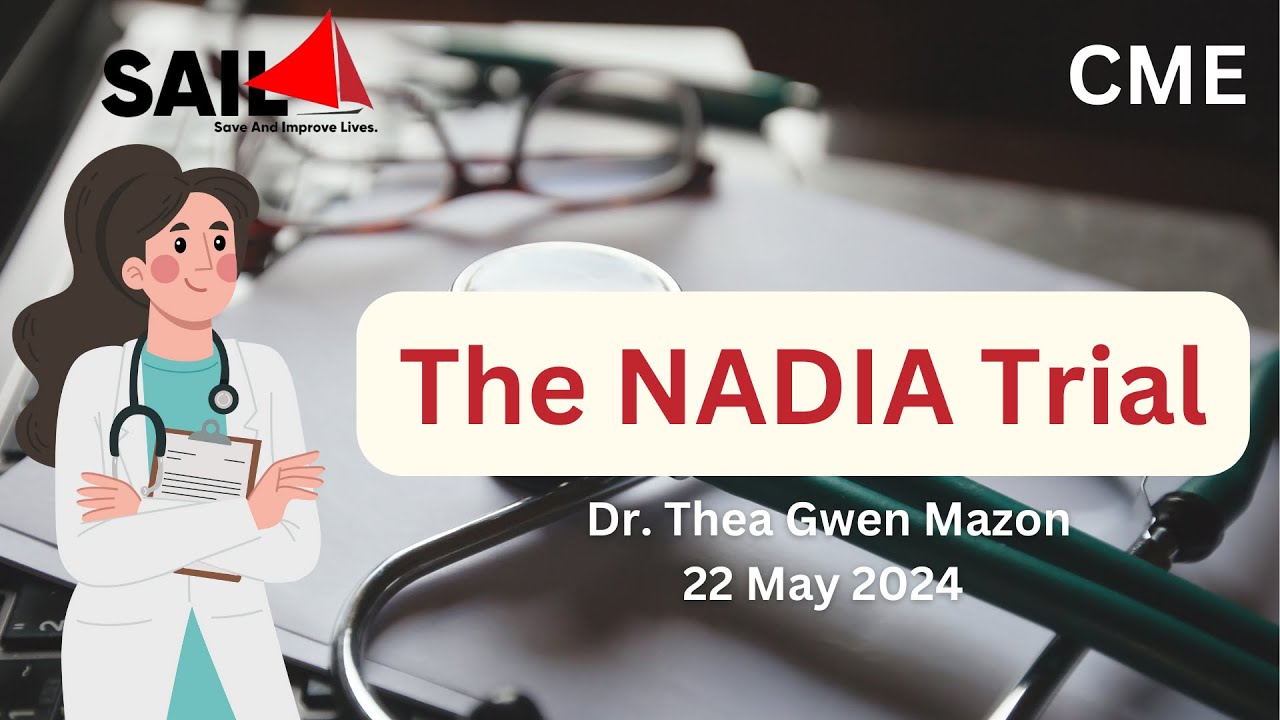 SAIL Case Conference: The NADIA trial