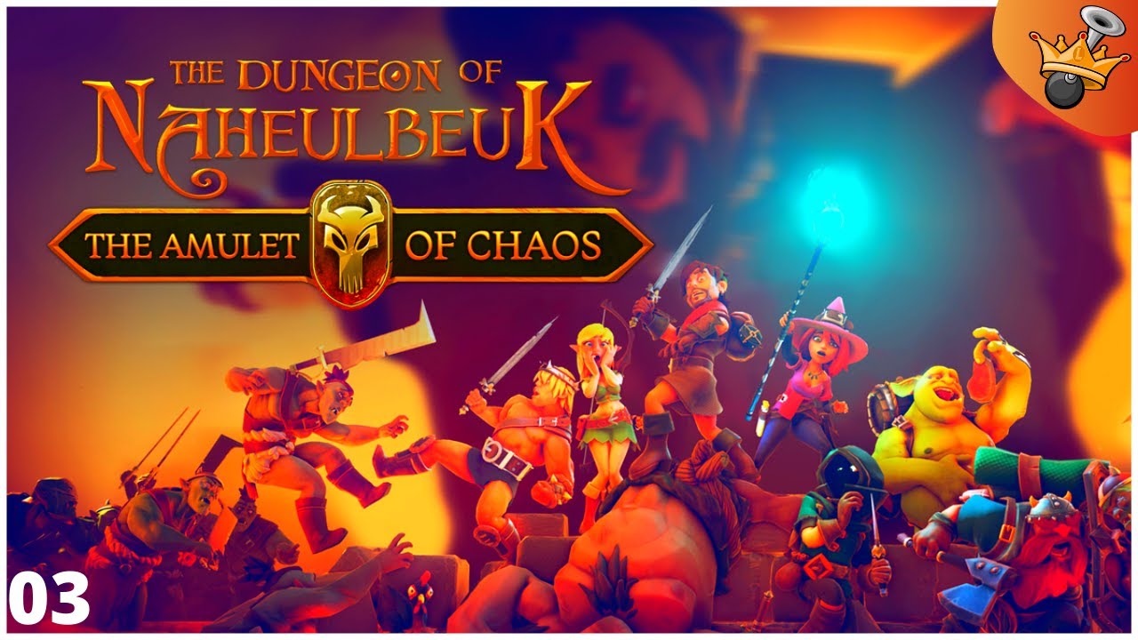 LE DONJON DE NAHEULBEUK : L'AMULETTE DU DÉSORDRE GAMEPLAY FR #03