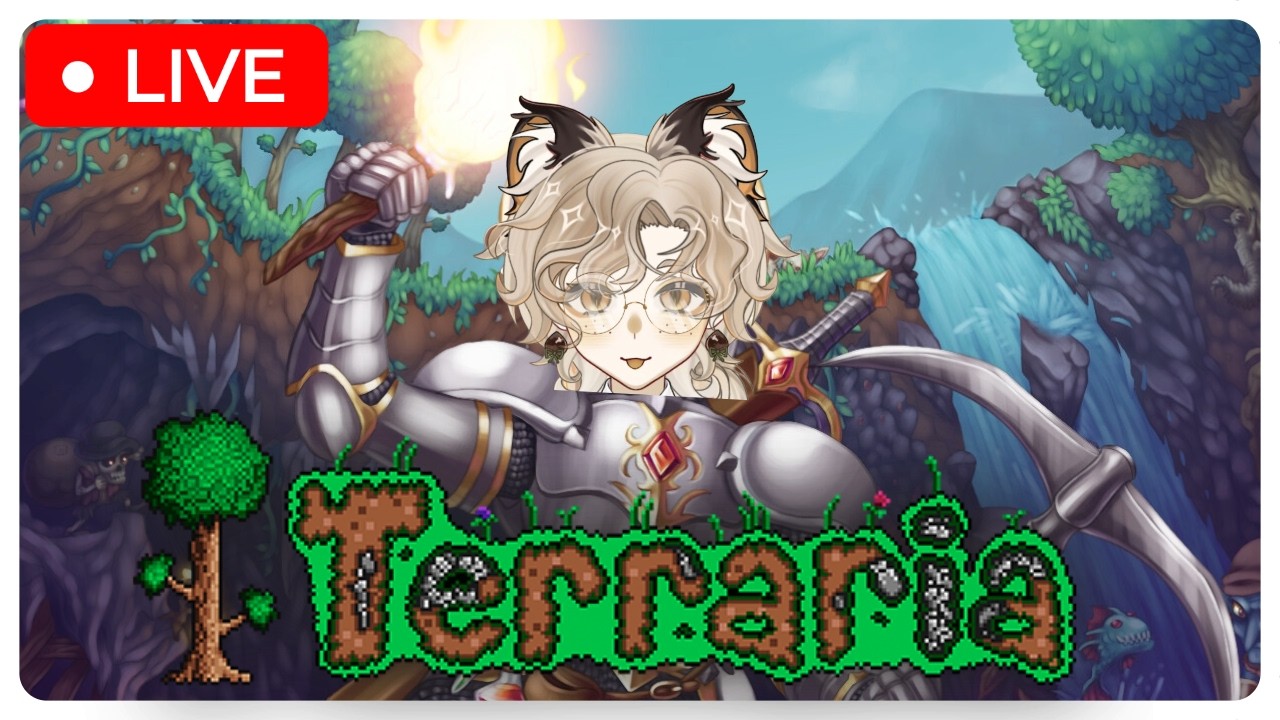 🔴 LIVE - Bigger, Boulder, and Bullish | Vtuber Plays Terraria