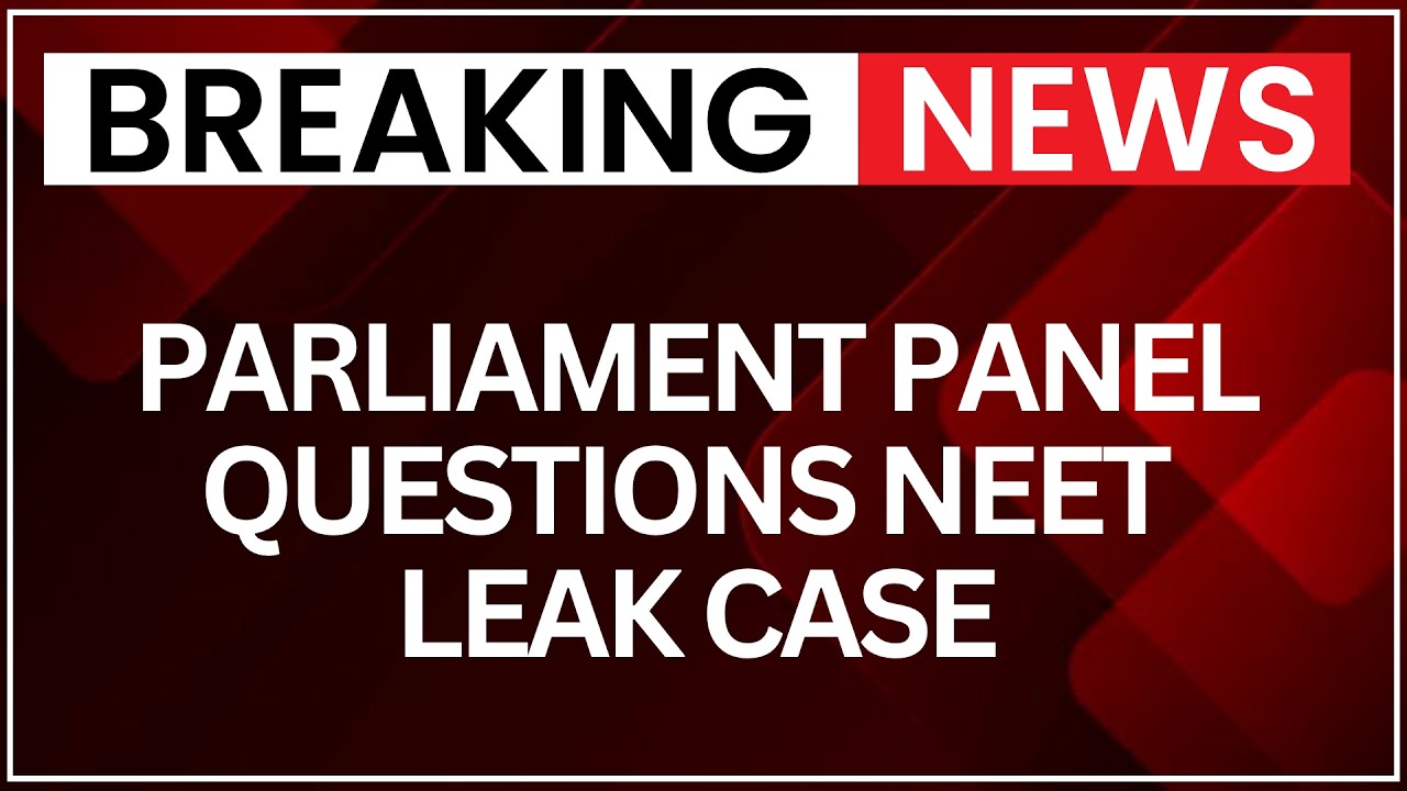 NEET Paper Leak: Parliamentary Committee Questions NTA on Exam Security Measures | NewsX