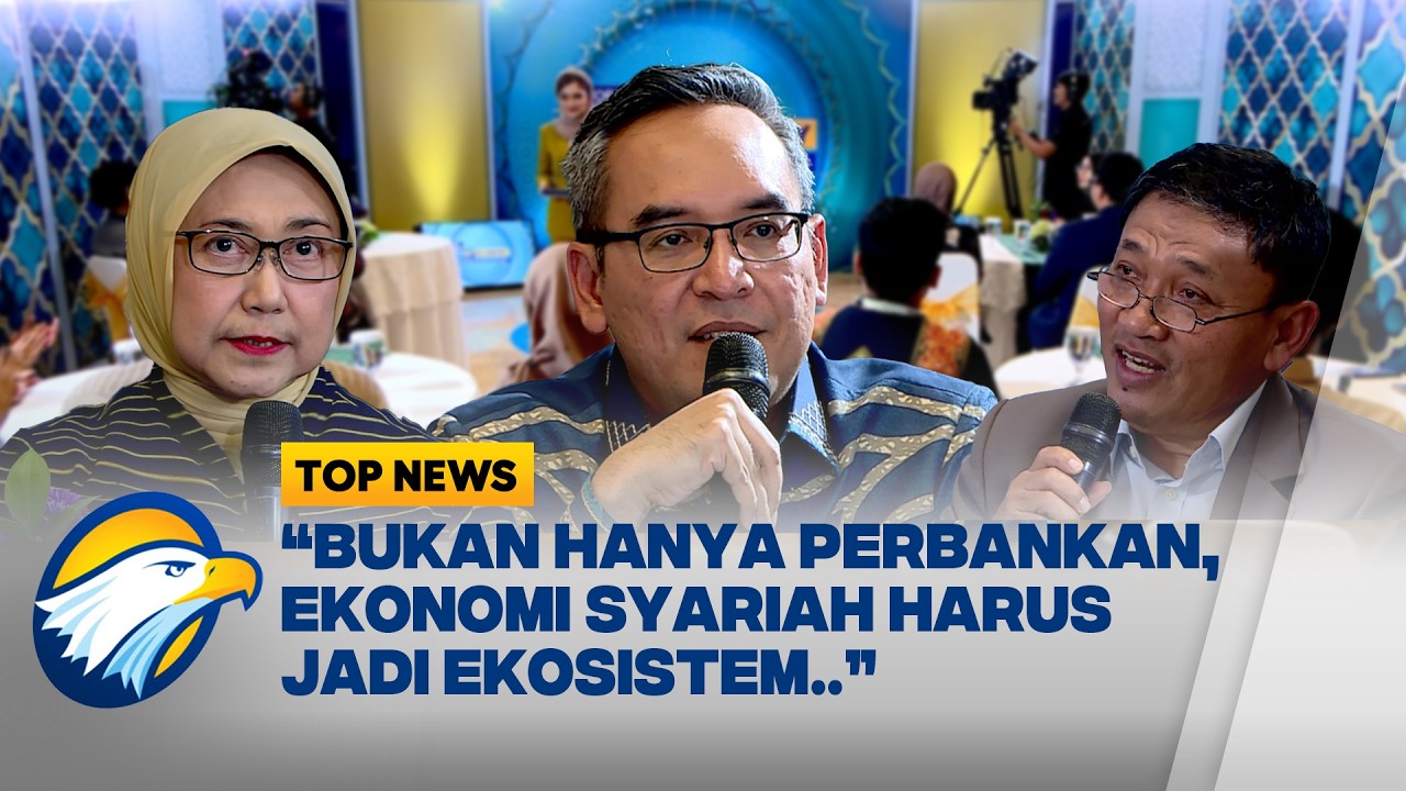 Talenta Ekonom Syariah Naik Kelas, Indonesia Generasi Emas - [Top Economy]
