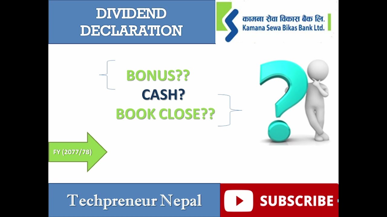 Kamana Sewa Bikas Bank Limited ( KSBBL ) Dividend 2077/78 kati? Dividend Season ayo | Bonus +Cash
