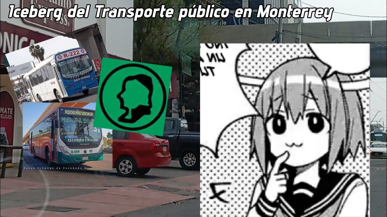 El iceberg del transporte público de Monterrey...