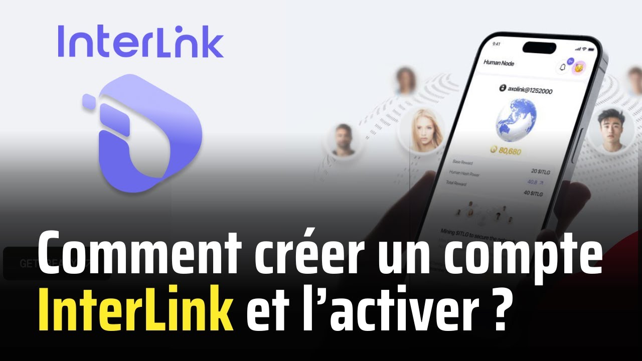 Comment créer un compte InterLink Network et l'activer pour le parrainage et d'autres exigences