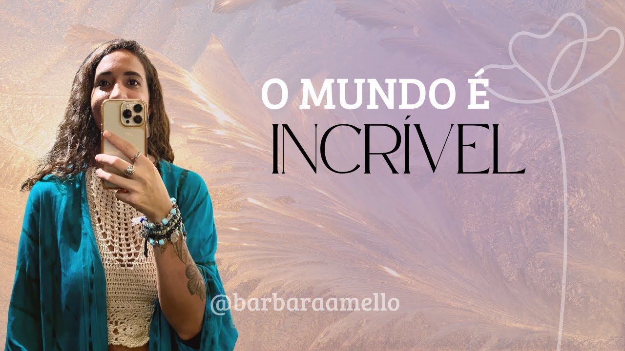O QUE EU APRENDI EM UM ANO DE VOLTA AO MUNDO