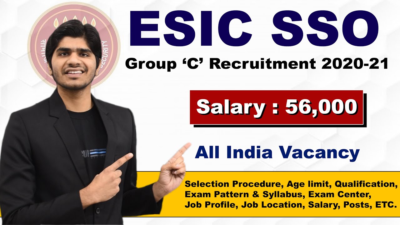 ESIC SSO Recruitment 2022 | Salary : 56,000 | All India Vacancy | Full Details