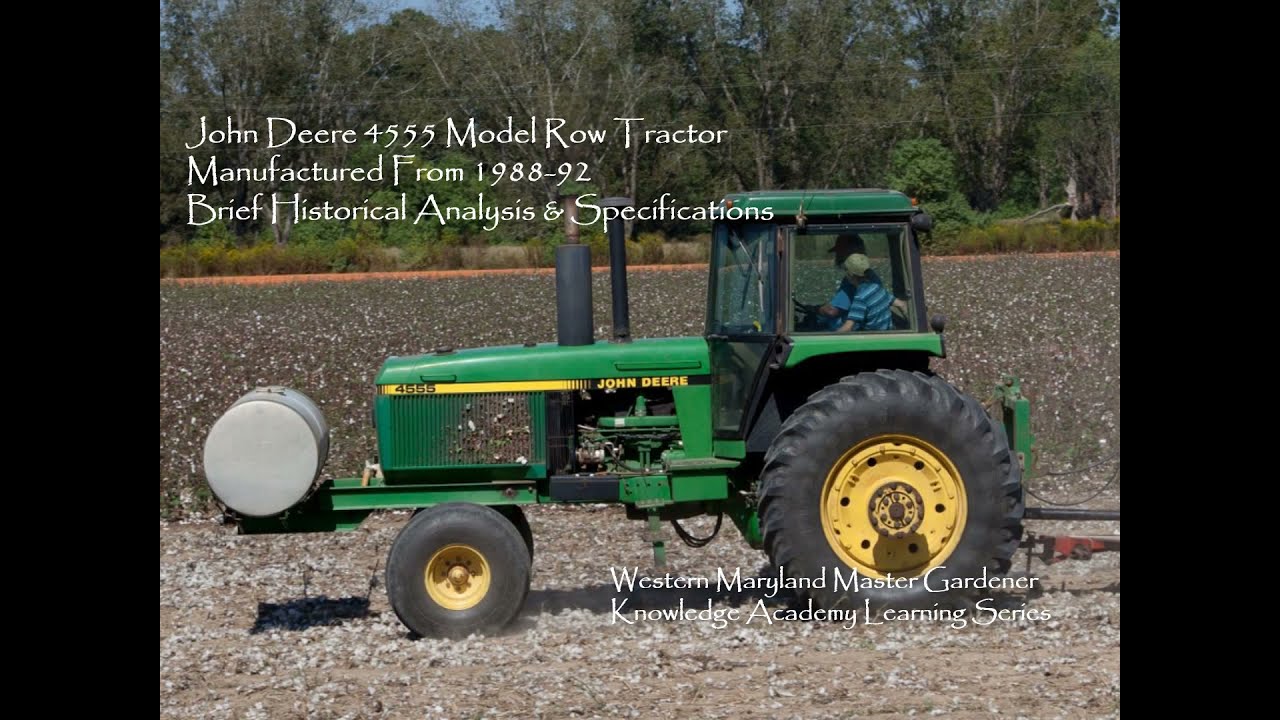 John Deere 4555 Model Row Crop Tractor -155 HP 7.6L 6 Cyl Diesel Engine - Produced 1988-92 Waterloo