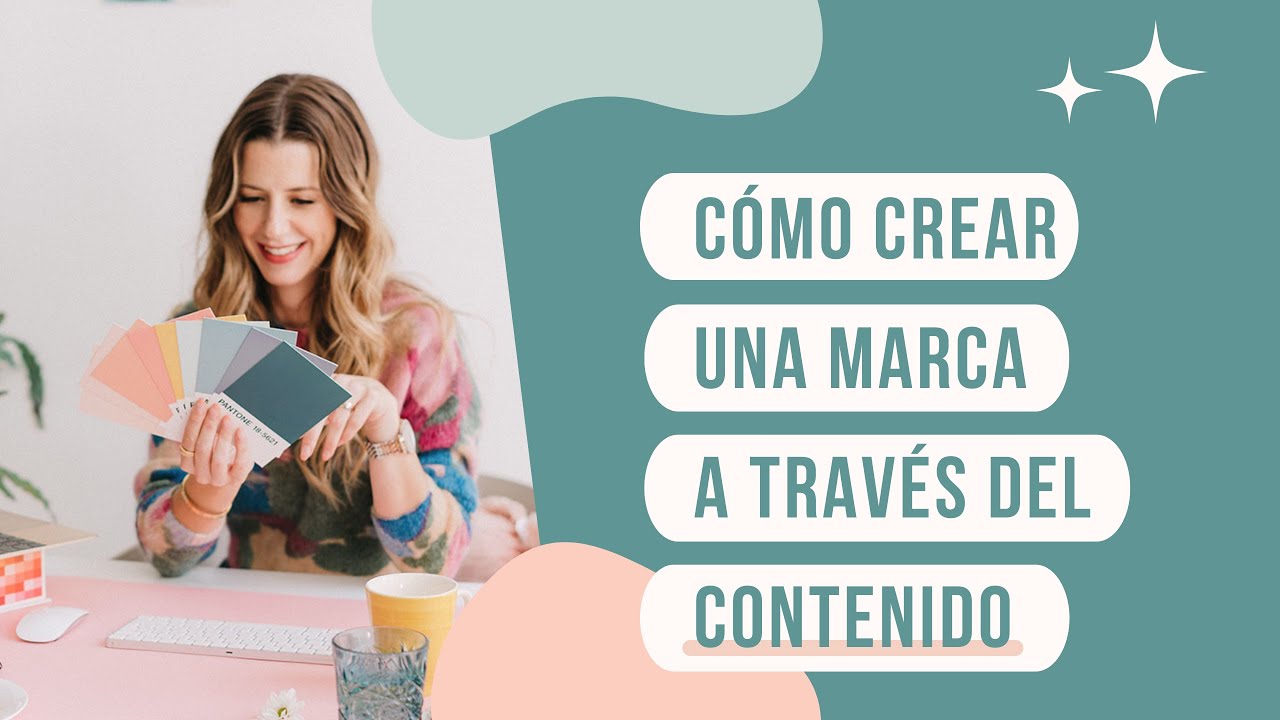 C&oacute;mo crear una marca exitosa a trav&eacute;s del contenido | Elena Guirao