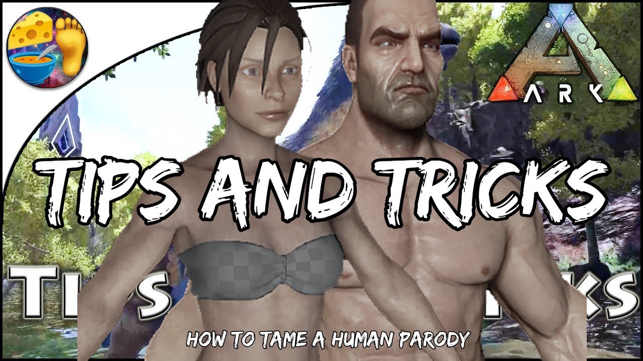 Fast Human Taming Guide - ARK: Survival Evolved Tips and Tricks (Tecorsuh Parody)