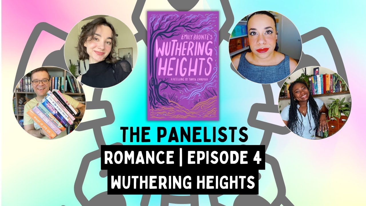 The Panelists - Romance Episode 4 | Wuthering Heights