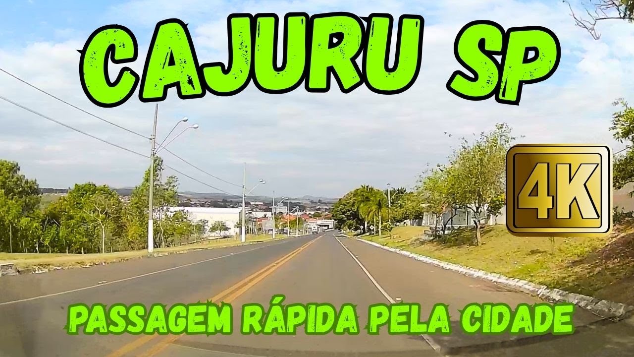 CAJURU SP - PASSAGEM RÁPIDA PELA CIDADE